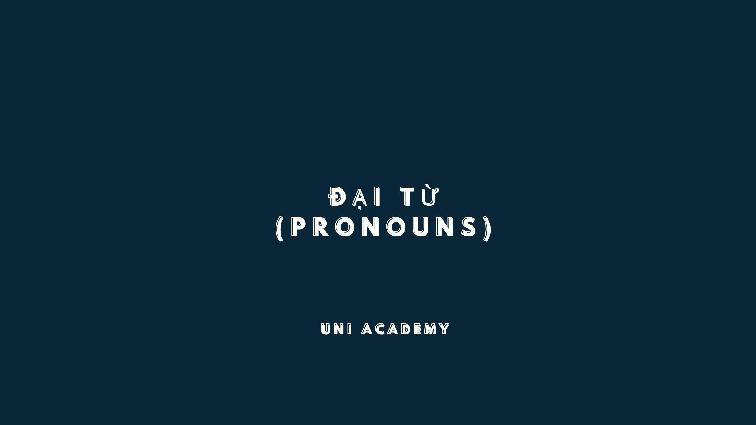 Đại từ (Pronouns) trong tiếng Anh