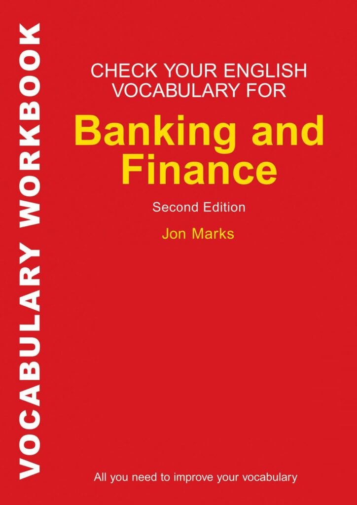 Check Your Vocabulary For Banking And Finance
