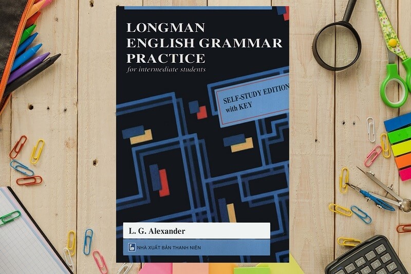 Longman English Grammar Practice – L.G. Alexander
