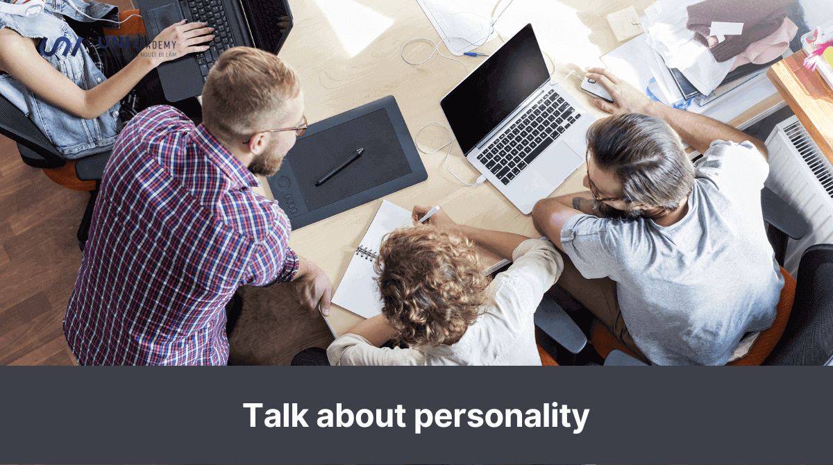 Talk about personality - Từ vựng về Personality