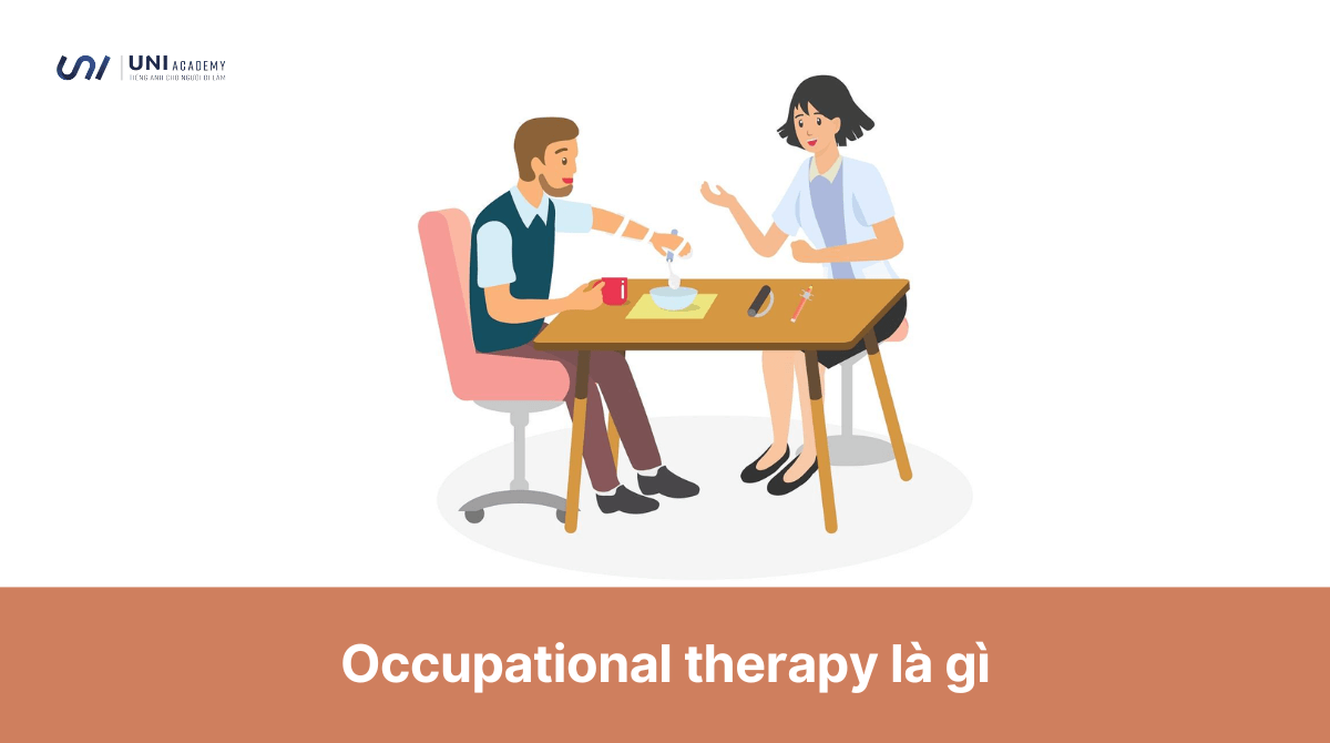 Occupational therapy là gì