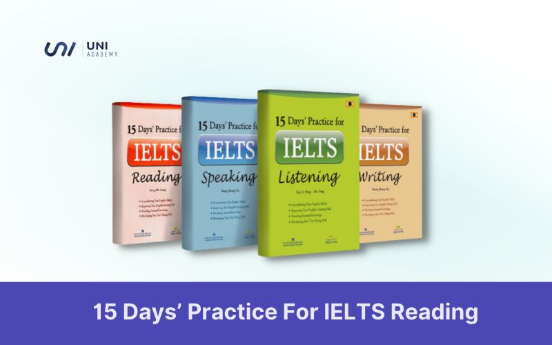 Sách luyện thi IELTS Reading - 15 Days’ Practice For IELTS Reading