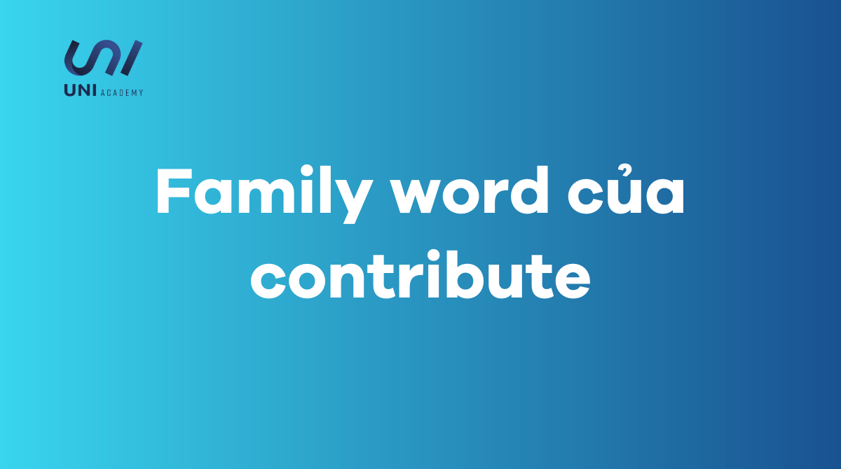 Family word của contribute