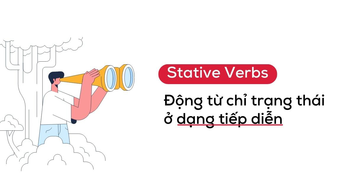 Cách dùng stative verb